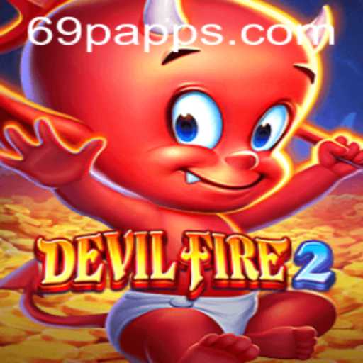 Unleashing the Thrills of DevilFire2 with 69P: A Gamers' Journey